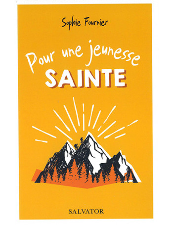Pour une jeunesse Sainte