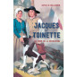 Jacques et Toinette - Au coeur de la Révolution Jacques et Toinette - Au coeur de la Révolution