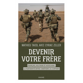 Devenir votre frère