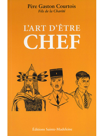 L'art d'être chef