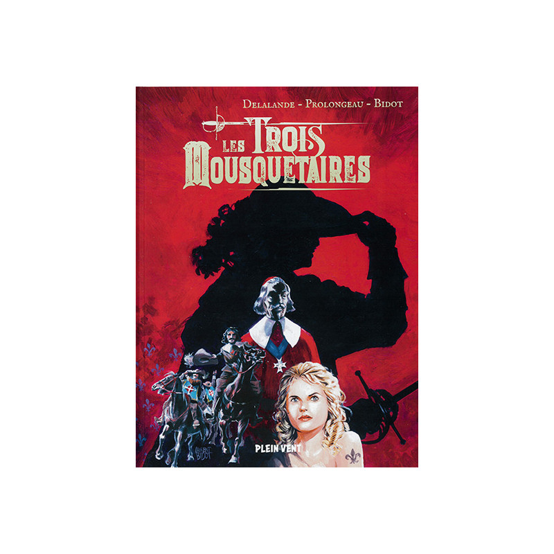 Les 3 Mousquetaires - BD Les 3 Mousquetaires - BD