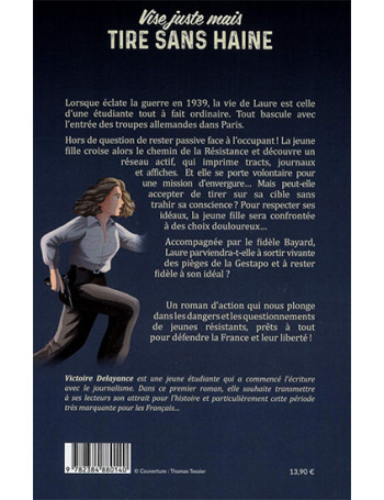 Vise juste mais tire sans haine
