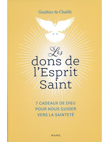 Les dons de l'Esprit Saint