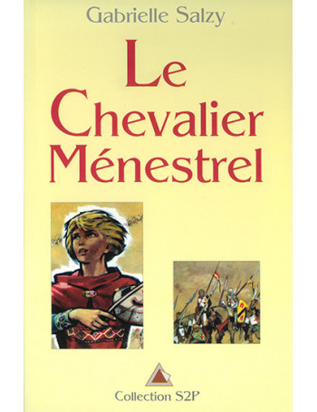 Le chevalier Ménestrel