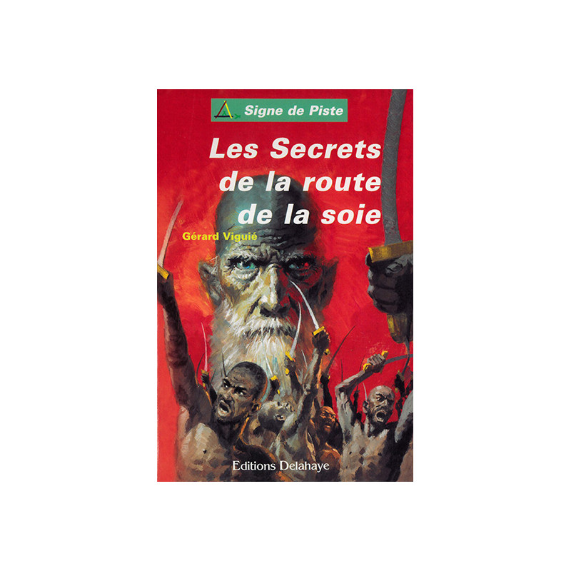 Les secrets de la route de la soie