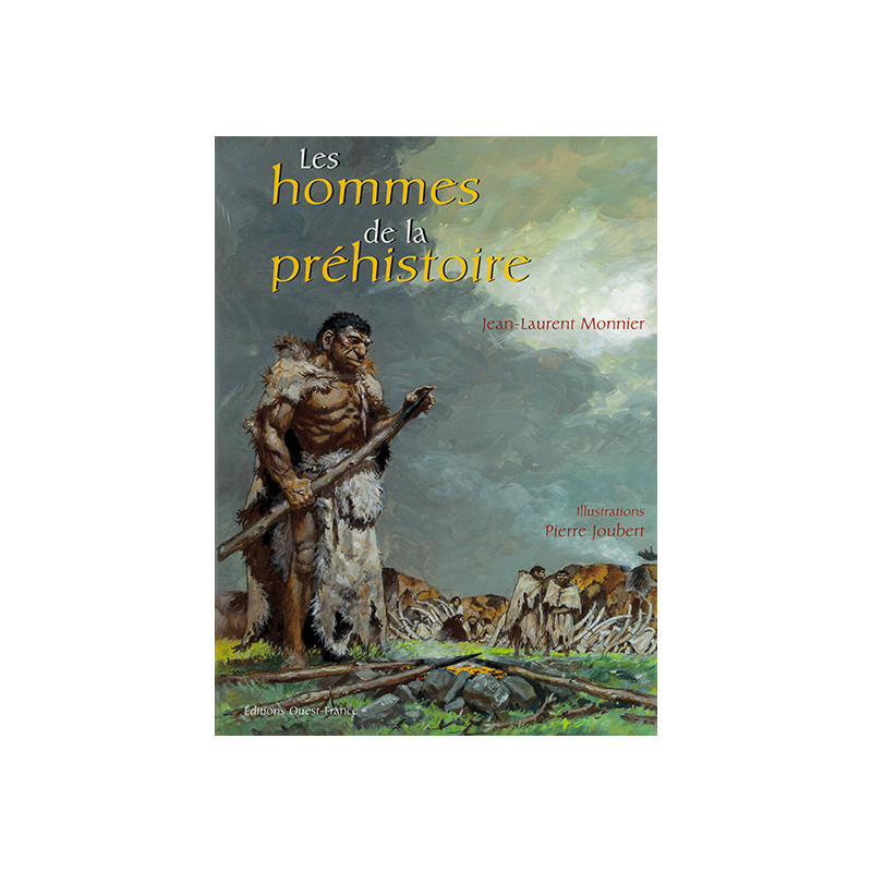 Les hommes de la Préhistoire