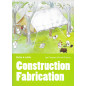 Construction fabrication Construction fabrication