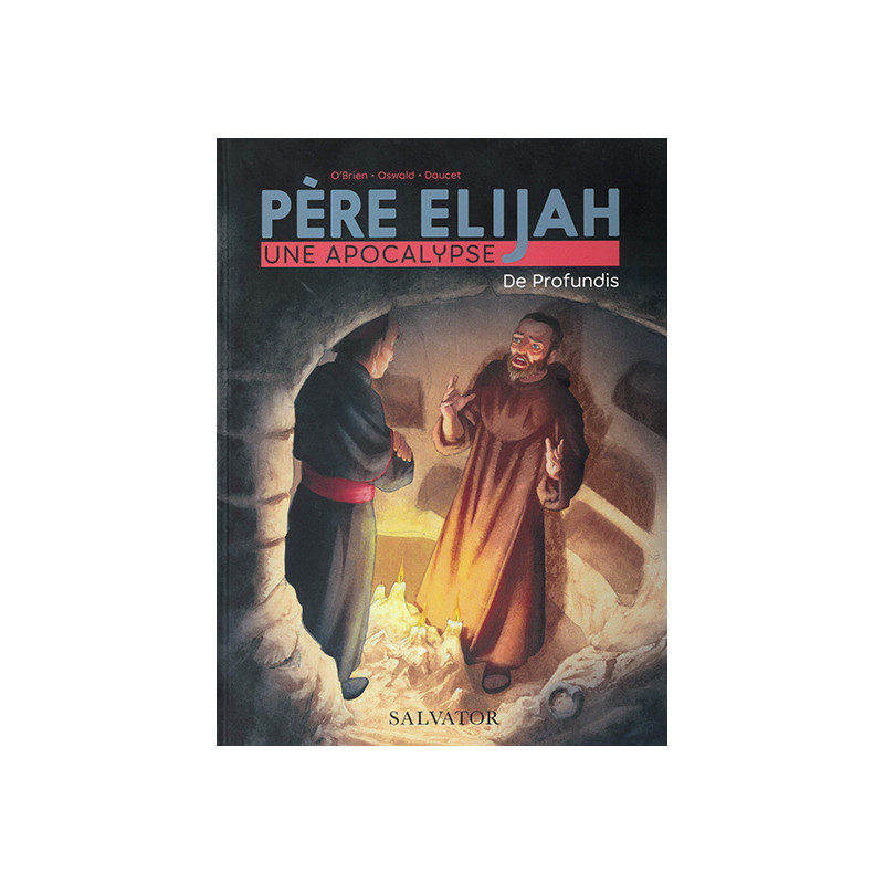 Père Elijah- T2- BD