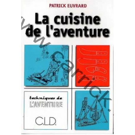 La cuisine de l'aventure