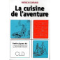 La cuisine de l'aventure
