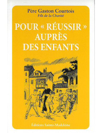 Pour "réussir" auprès des enfants  - CARRICK France SAS