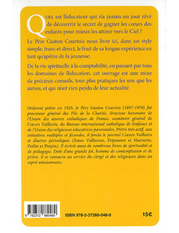 Pour "réussir" auprès des enfants