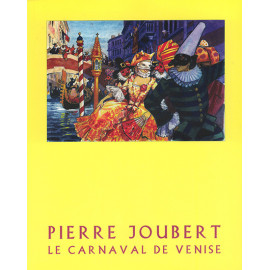 Estampe Carnaval de Venise - Univers Pierre Joubert