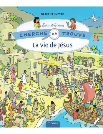 La vie de Jésus - Cherche et trouve - CARRICK France