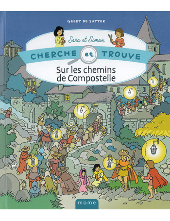 Sur les chemins de Compostelle - Cherche et trouve - CARRICK France