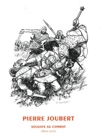 Estampe Soldats au combat - Univers Pierre Joubert