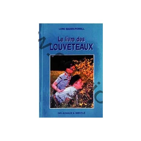 Le Livre des louveteaux Le Livre des louveteaux