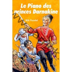 Le piano des Princes Darnakine