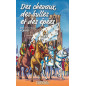 Des chevaux, des bulles et des épées