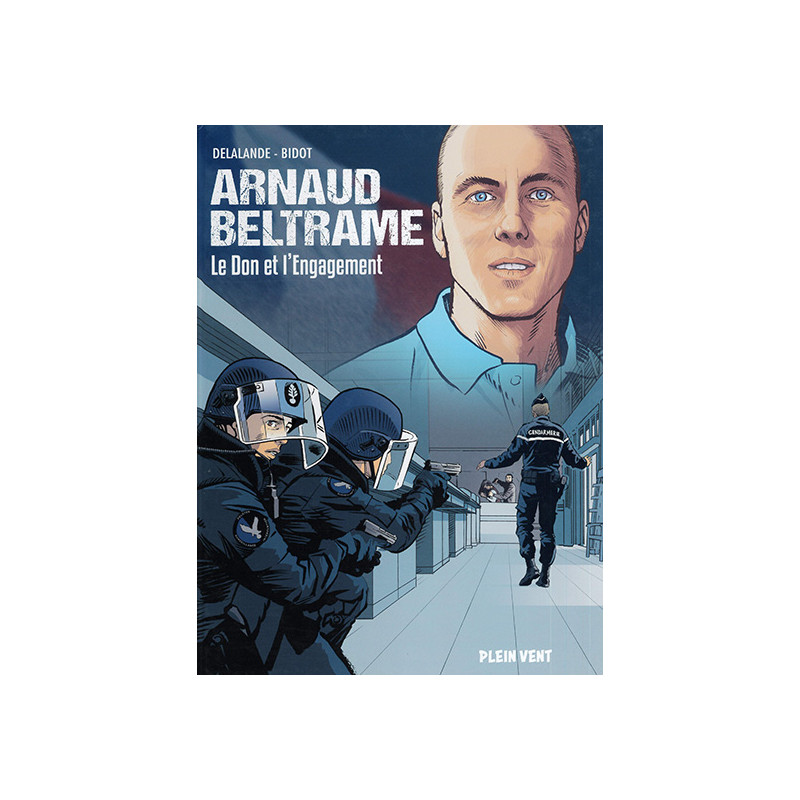 Arnaud Beltrame - BD