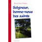 Seigneur donne nous des saints Seigneur donne nous des saints