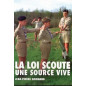 La loi scoute une source vive La loi scoute une source vive