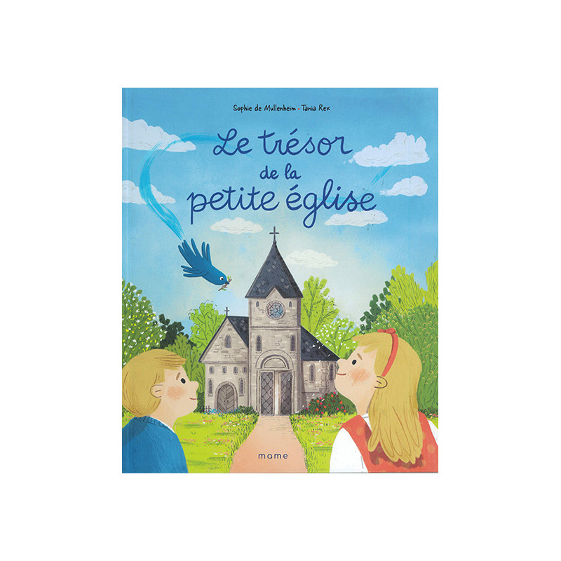 Le trésor de la petite église Le trésor de la petite église