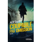 Coupable par omission Coupable par omission