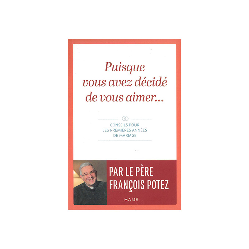 Puisque vous avez décidez de vous aimer...