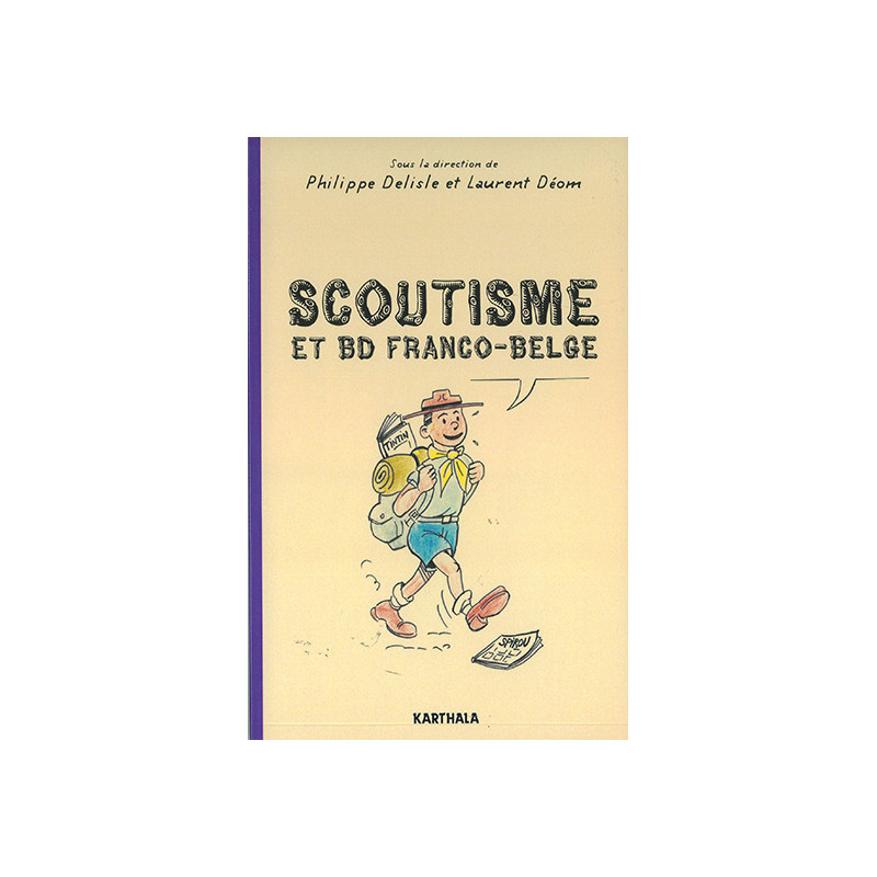 Scoutisme et BD Franco-Belge Scoutisme et BD Franco-Belge