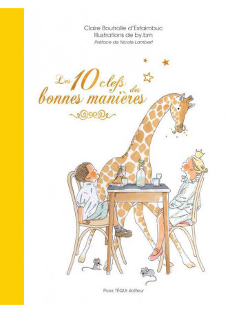 Les 10 clefs des bonnes manières - Carrick librairie jeunesse