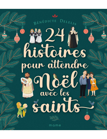 24 histoires pour attendre Noël