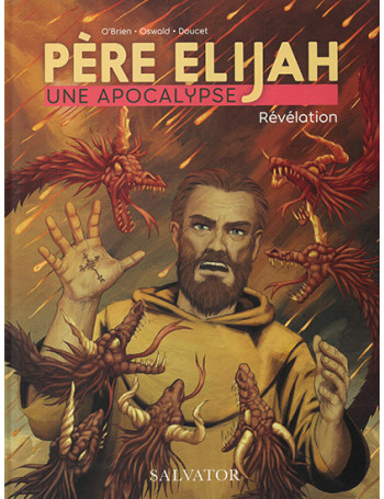 Père Elijah, révélation - BD - Librairie religieuse et scoute
