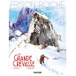 La grande crevasse - BD La grande crevasse - BD