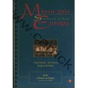 Missa pro Europa - partition ch½ur et orgue - CARRICK France