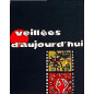 Veillées d'aujourd'hui