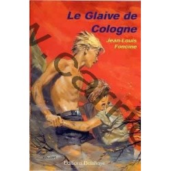 Le glaive de Cologne - CARRICK France