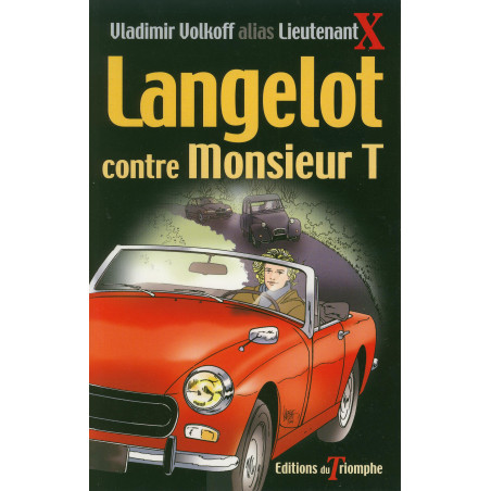 Langelot contre Monsieur T - CARRICK France