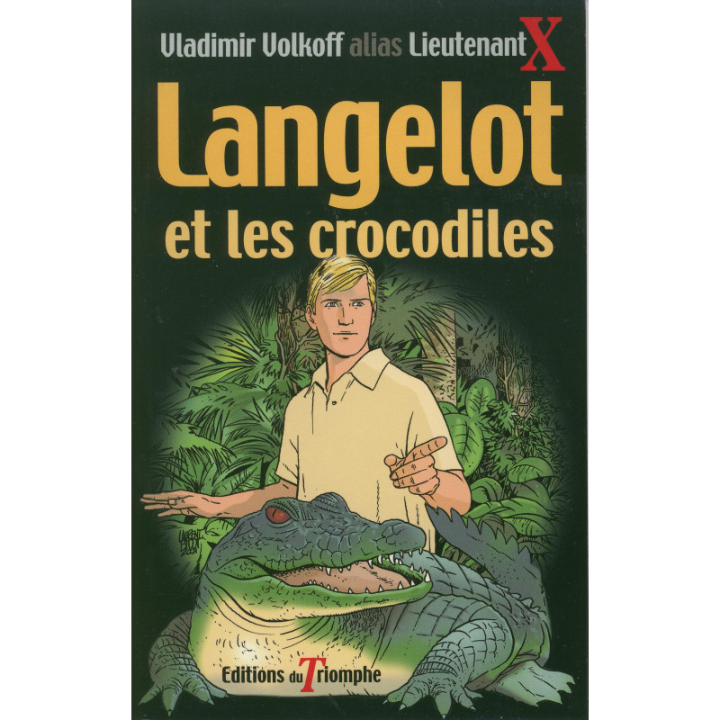 Langelot et les crocodiles Langelot et les crocodiles