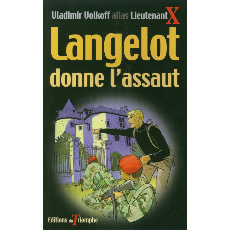 Langelot donne l'assaut Langelot donne l'assaut