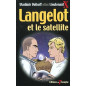 Langelot et le satellite Langelot et le satellite