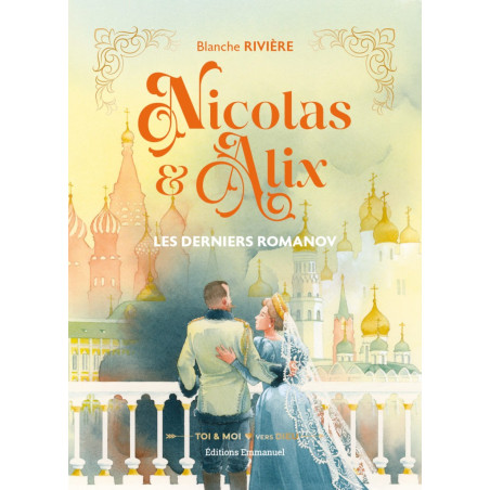Nicolas et Alix - les derniers Romanov - Librairie jeunesse