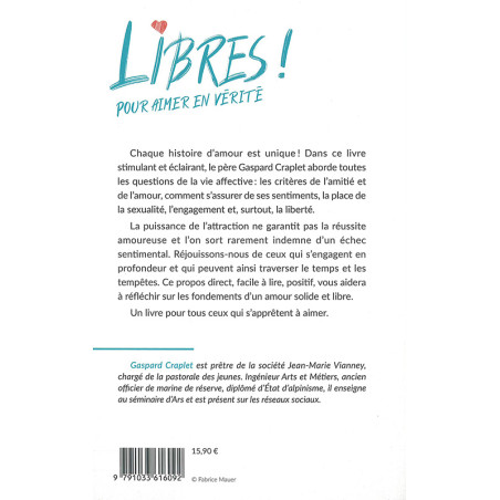 Libres ! Pour aimer en vérité