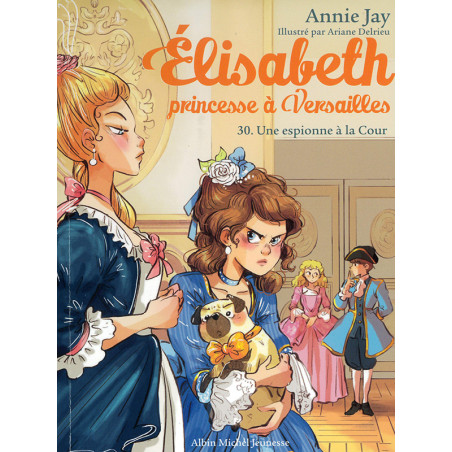 Une espionne à la cour  - Librairie jeunesse