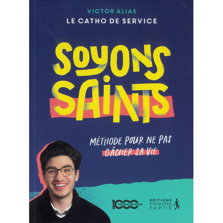 Soyons Saints - Librairie scoute et religieuse
