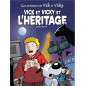Vick et Vicky - Vick et Vicky et l'héritage Vick et Vicky - Vick et Vicky et l'héritage