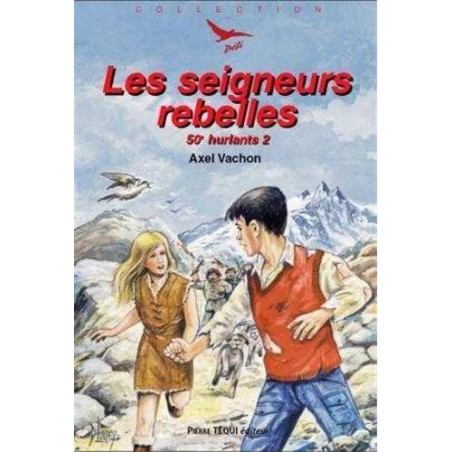 les-seigneurs-rebelles