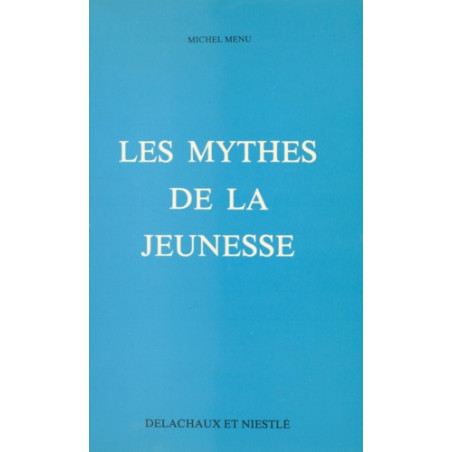 Les mythes de la jeunesse - - CARRICK France