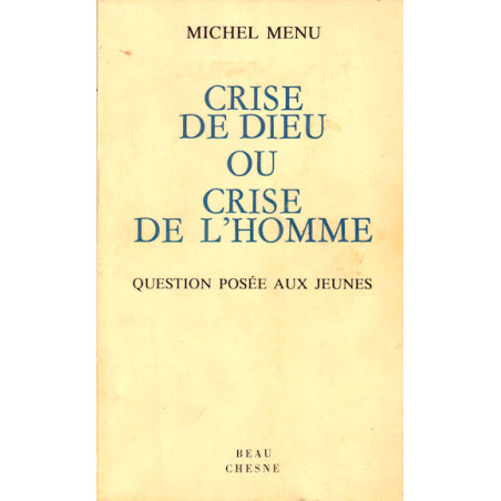 Crise de dieu / Crise de l'homme - CARRICK France