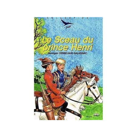 Le Sceau du prince Henri - CARRICK France